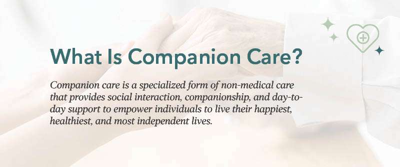 What Is Companion Care