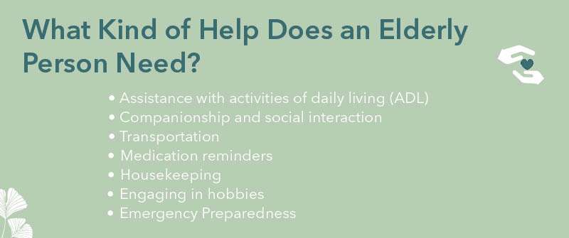 What Kind of Help Does an Elderly Person Need_